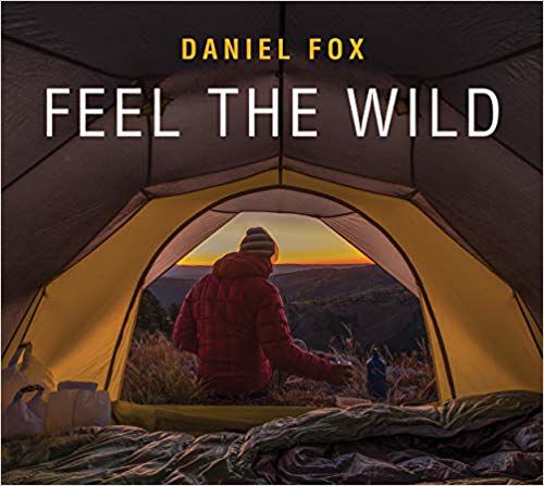 Feel the Wild by Daniel Fox